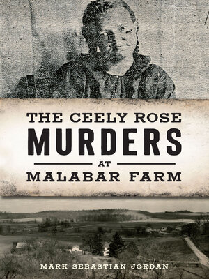 cover image of The Ceely Rose Murders at Malabar Farm